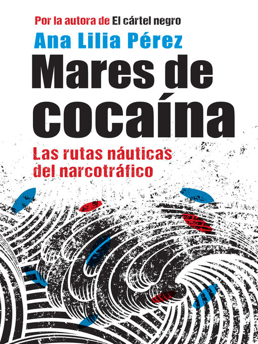 Title details for Mares de cocaína by Ana Lilia Pérez - Wait list